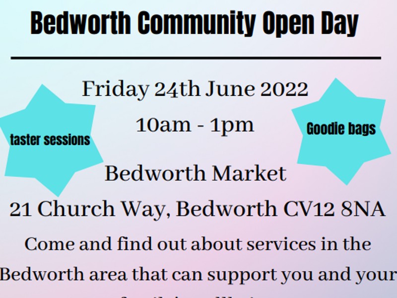 Poster for Bedworth community open day